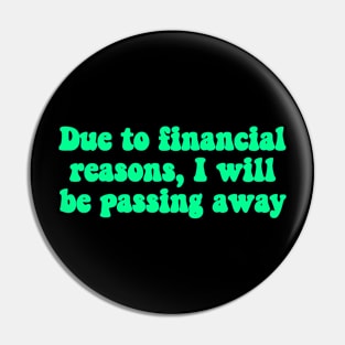 Financial Passing Light Green Pin