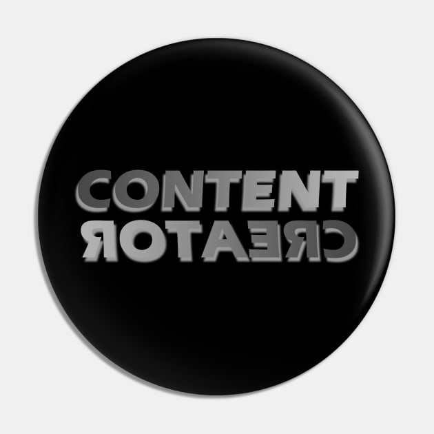 Content Creator - 11 Pin by SanTees