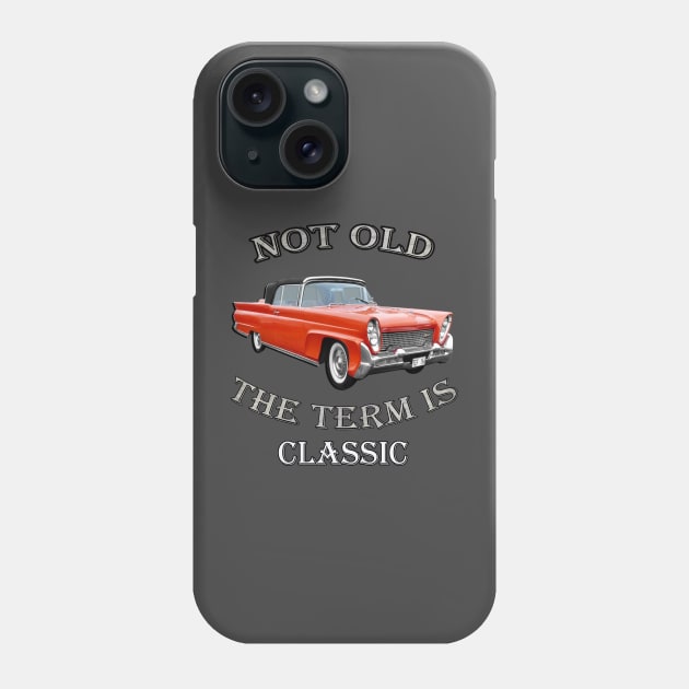 Classic Vintage Cars Design Great for Birthday or Retirement Gift, Funny Not Old Automobiles, 1958 Lincoln Continental Capri Convertible Designed Products Phone Case by tamdevo1