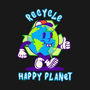 Recycle Happy Planet T-Shirt