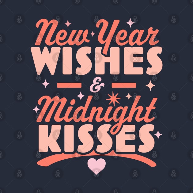 New Year Wishes and Midnight Kisses - Happy New Years Eve by OrangeMonkeyArt