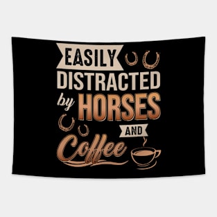 Easily Distracted By Horses And Coffee Tapestry