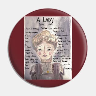 Lady Button Lady Rules Pin