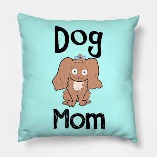 Dog Mom Pillow