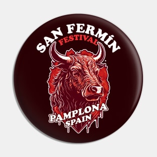 San Fermín Feria  - Pamplona, Spain - Running Of The Bulls Pin