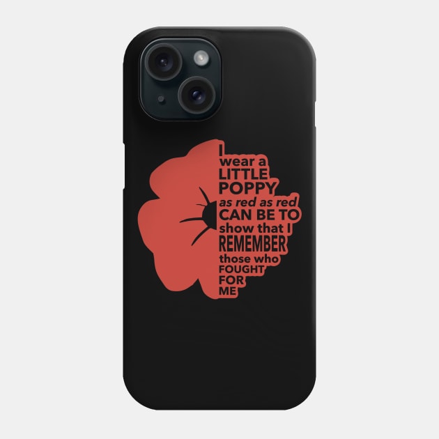 Poppy Poem for Remembrance Day Phone Case by Yule