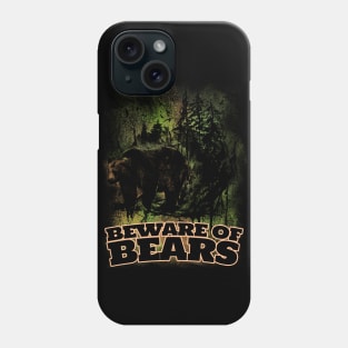 Beware of Bears! Forest Ranger Warning Poster Phone Case