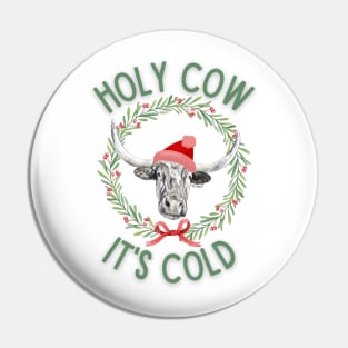 Holy Cow, It's Cold Pin