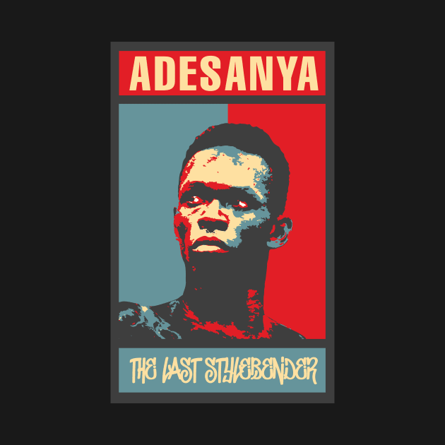Israel Adesanya  the last style bender Poster style by DavidLoblaw