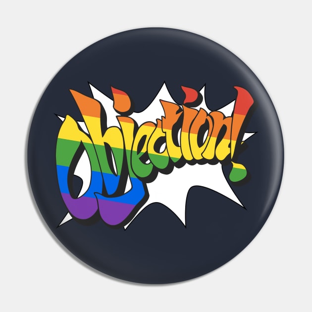 Rainbow Objection Pin by Yue