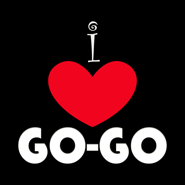 I Love GO-GO by Wickedcartoons