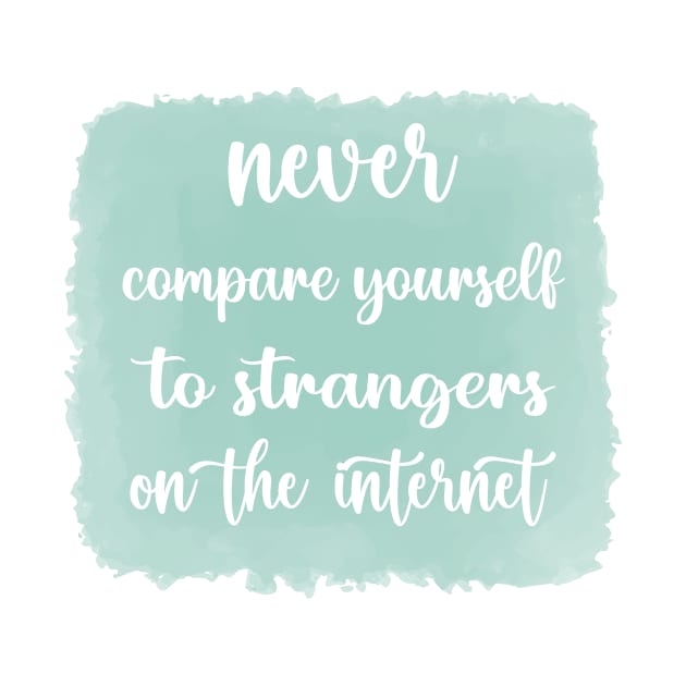 NEVER Compare Yourself To Strangers On The Internet by Switch-Case