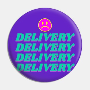 DELIVERY SMILEY LSD Pin