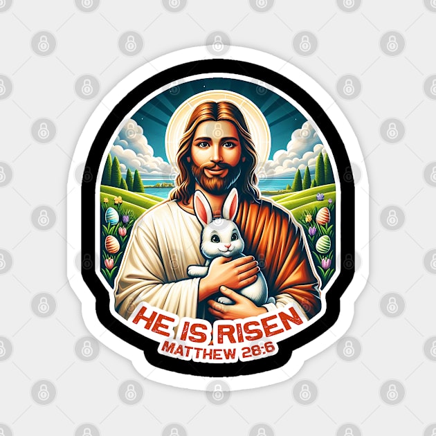 Matthew 28:6 He Is Risen Magnet by Plushism