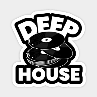 DEEP HOUSE Magnet