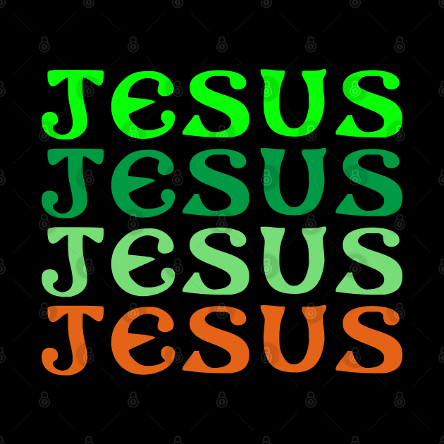 JESUS JESUS JESUS JESUS text only design green and orange by Brasilia Catholic