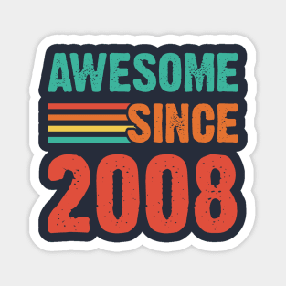 Vintage Awesome Since 2008 Magnet