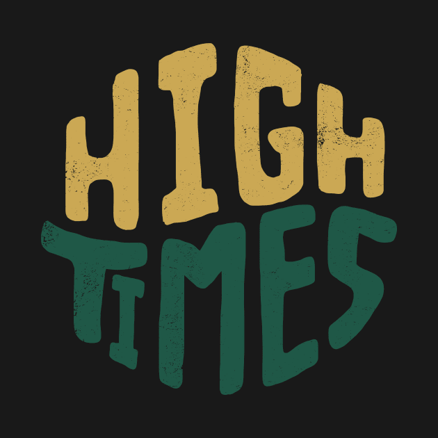 High Times by merry420