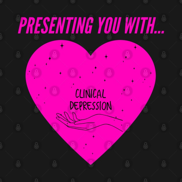 Presenting you with... clinical depression by BethLeo