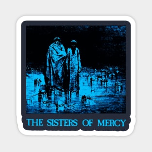 Sisters Mercy Magnet