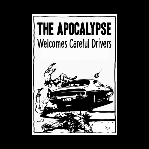 The Apocalypse Welcomes Careful Drivers by Alister Lockhart