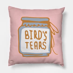 Bird's Tears #quotes #digitalart Pillow