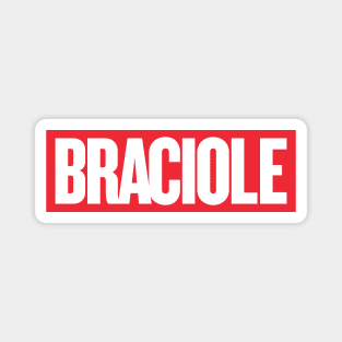 Braciole Magnet