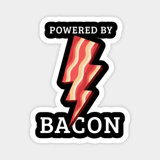 Powered by Bacon T Shirt Funny Food Love Apparel Sarcastic Saying Gift Magnet