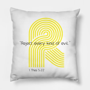 Reject Evil Pillow