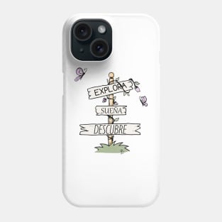 Explore, dream, discover every day Phone Case