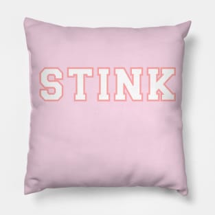 Cute STINK Logo Pillow