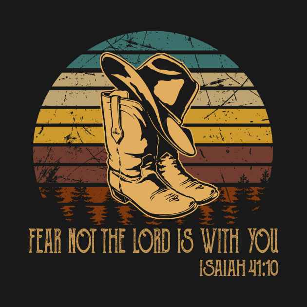 Fear Not The Lord Is With You Cowboy Boots by Beard Art eye