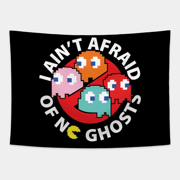 I Ain't Afraid of NO Ghosts Tapestry by buddysbane