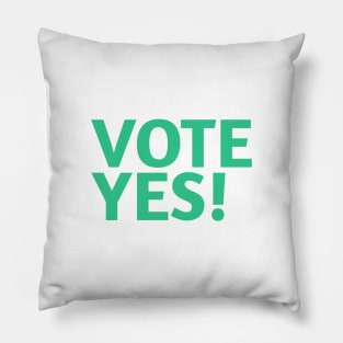 Vote Yes! - Best Selling Pillow