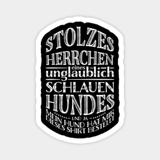 Stolzes Herrchen Magnet