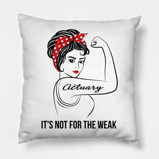 Actuary Not For Weak Pillow