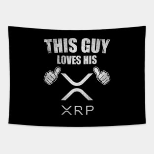 This Guy Loves His Ripple XRP Coin Valentine Crypto Token Cryptocurrency Blockchain Wallet Birthday Gift For Men Women Kids Tapestry