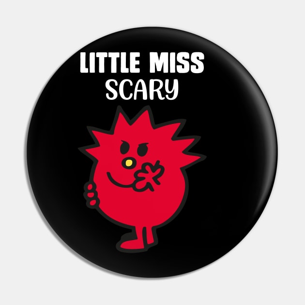 LITTLE MISS SCARY Pin by reedae