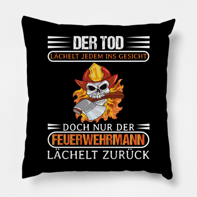 Feuerwehrmann Lustiges Feuerwehr Sprüche Feuerwehr Spruch Pillow