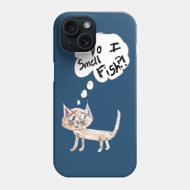 Kitty asks Do I Smell Fish?! Phone Case by calisuri