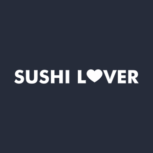 Sushi Lover T-Shirt