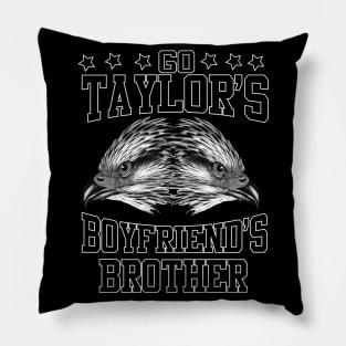 Go Taylor's Boyfriend's Brother Pillow