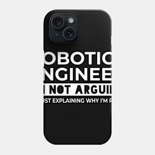 funny robotics engineer quote Phone Case