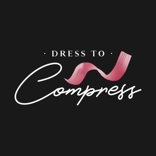 Dress To Compress, Music Producer T-Shirt