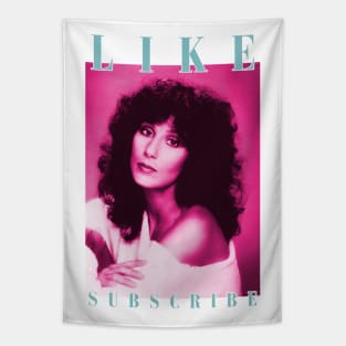 LIKE CHER SUBSCRIBE Tapestry