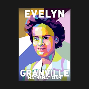 Evelyn Boyd Granville T-Shirt