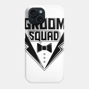 Groom Squad Bachelor Party for Groomsmen Black Text Phone Case