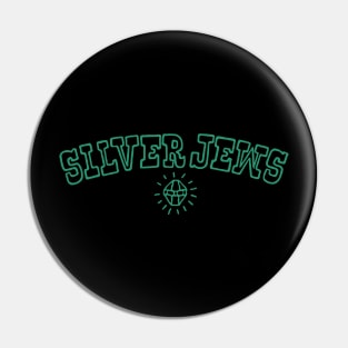 Silver Jews (green) Pin