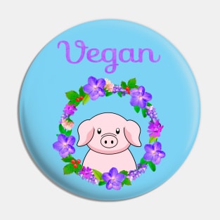 Vegan for the animals Pin