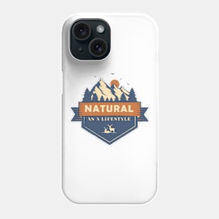 'Natural As A Lifestyle' Animal Conservation Shirt Phone Case